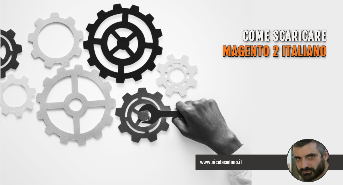 Download Magento Italiano Scaricare Magento Italiano